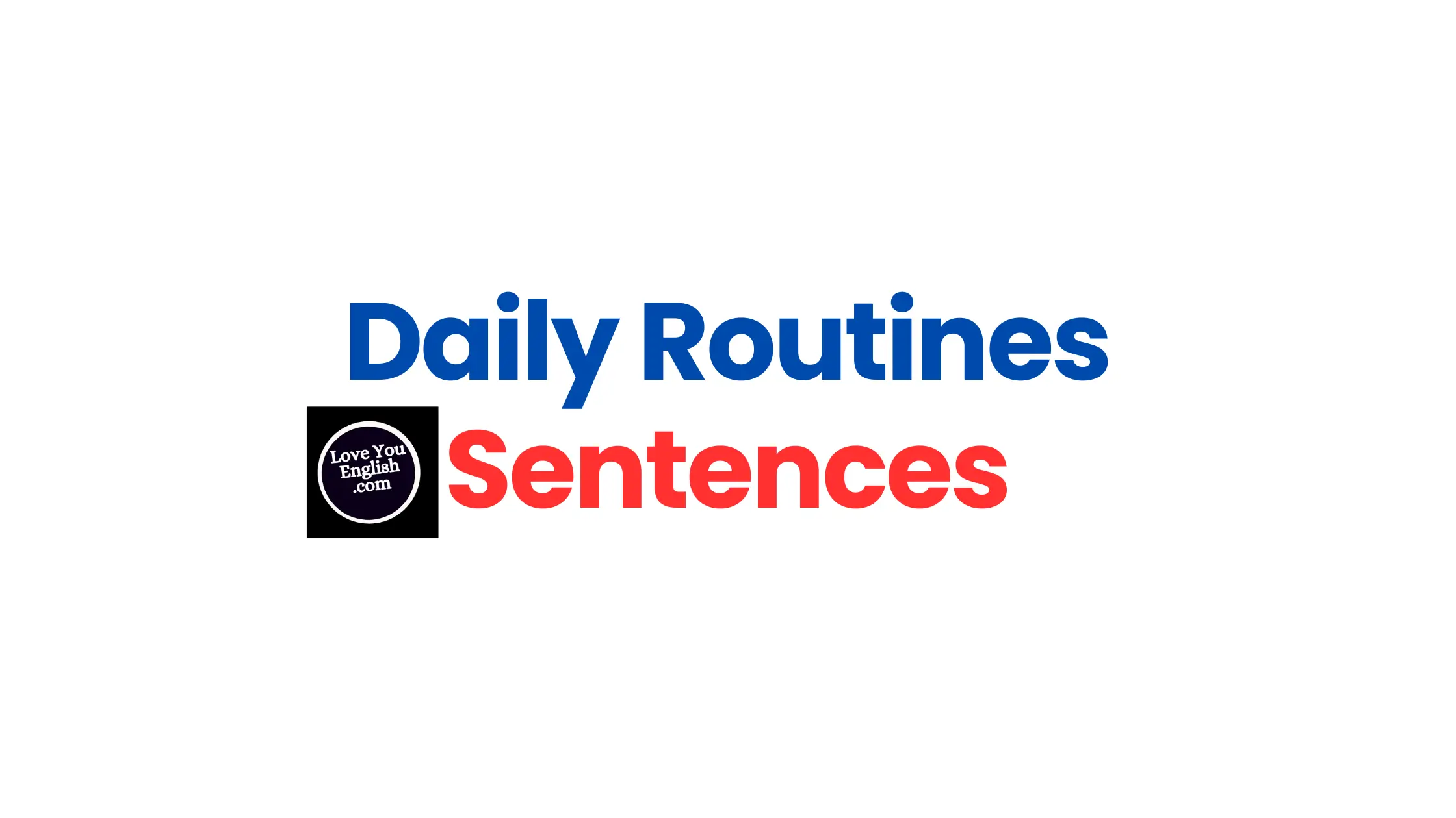 Daily Routines Sentences in English