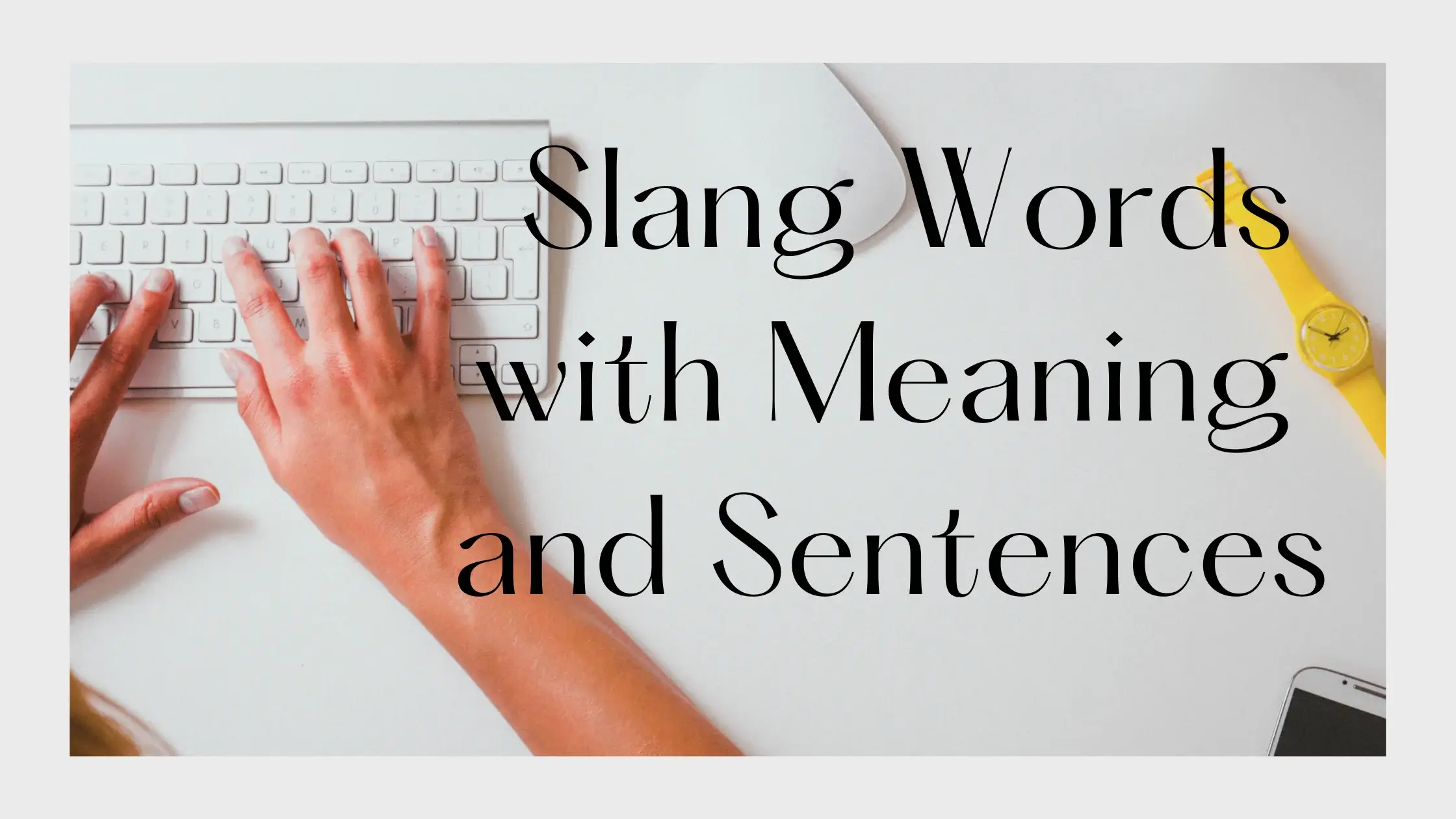 slang words with meaning