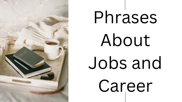 phrases about jobs and career