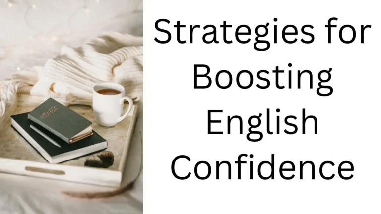 strategies for boosting English confidence
