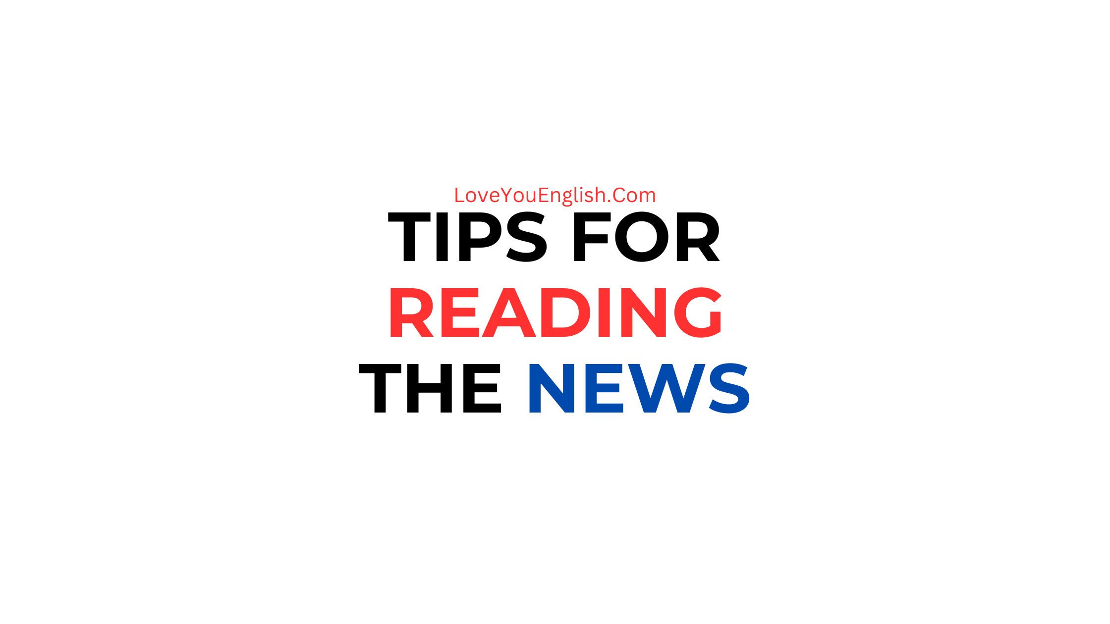 5 Tips for Reading the News in English