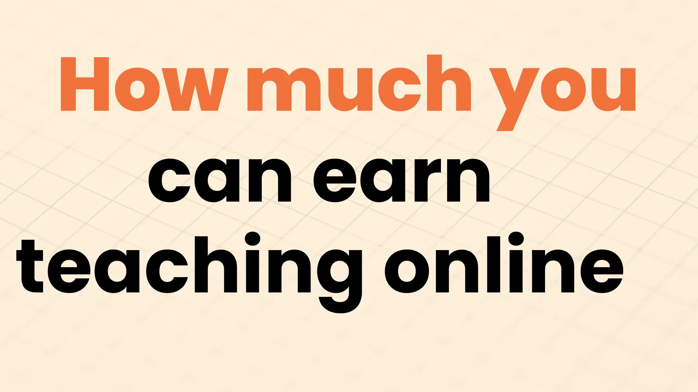 how much you can earn teaching online