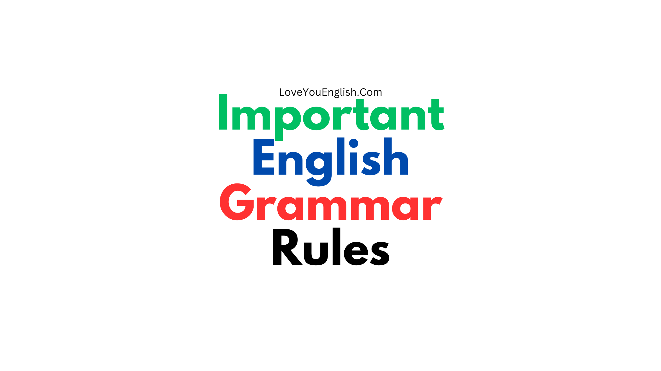 Important English Grammar Rules