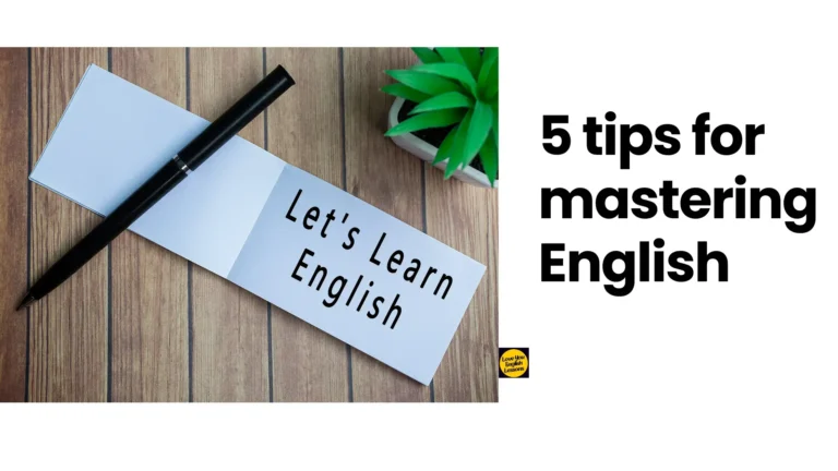 5 tips for mastering English