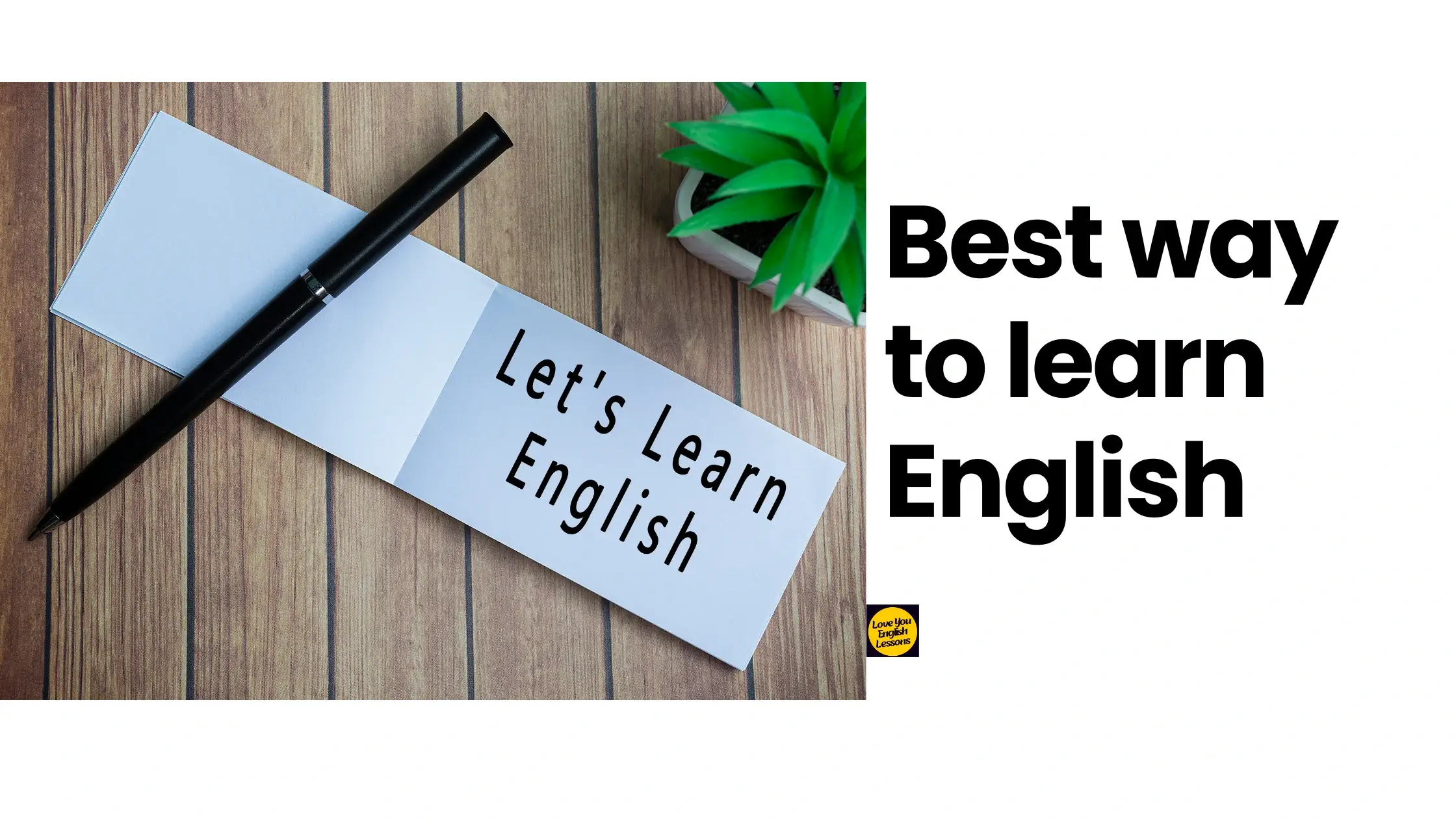 best way to learn English