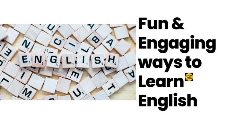 fun and engaging ways to learn English