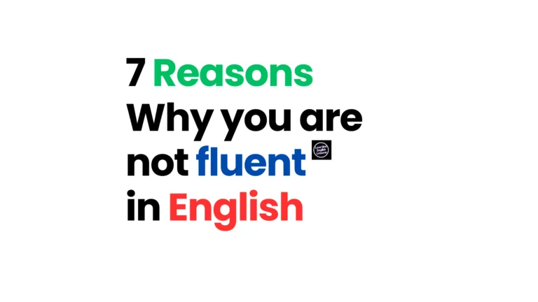 reasons for not being fluent