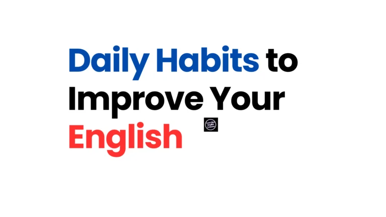 best habits to improve English