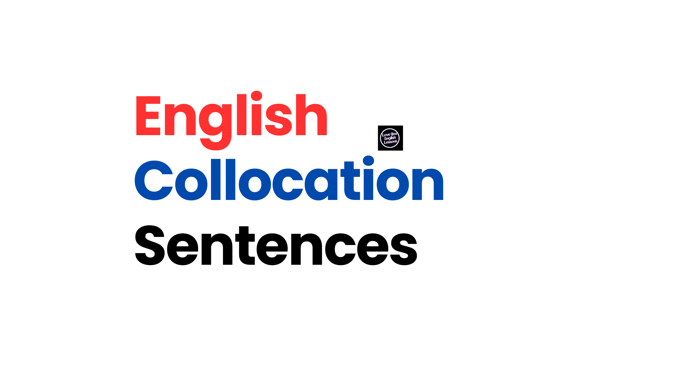 English collocations sentences