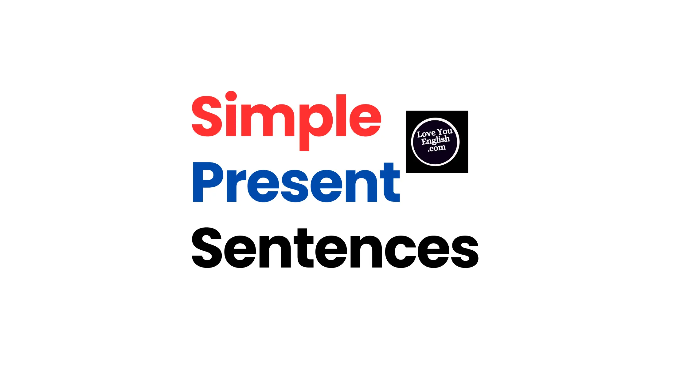 Simple Present Sentences