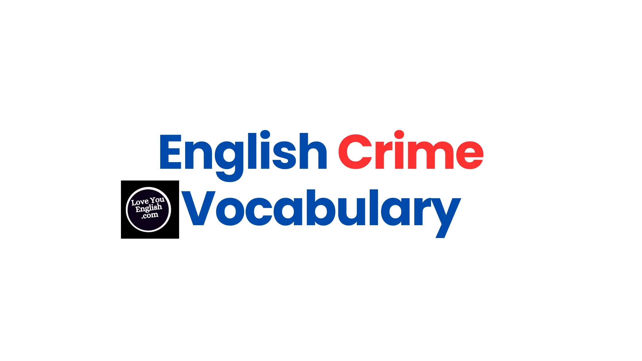 English Crime Vocabulary