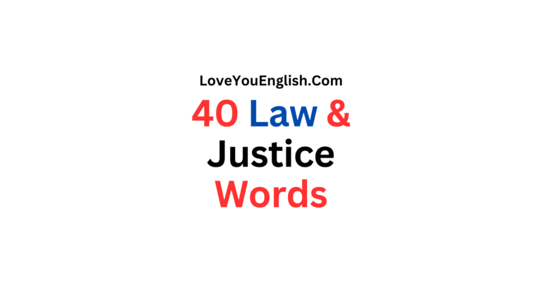 English Vocabulary: 40 Law & Justice Words