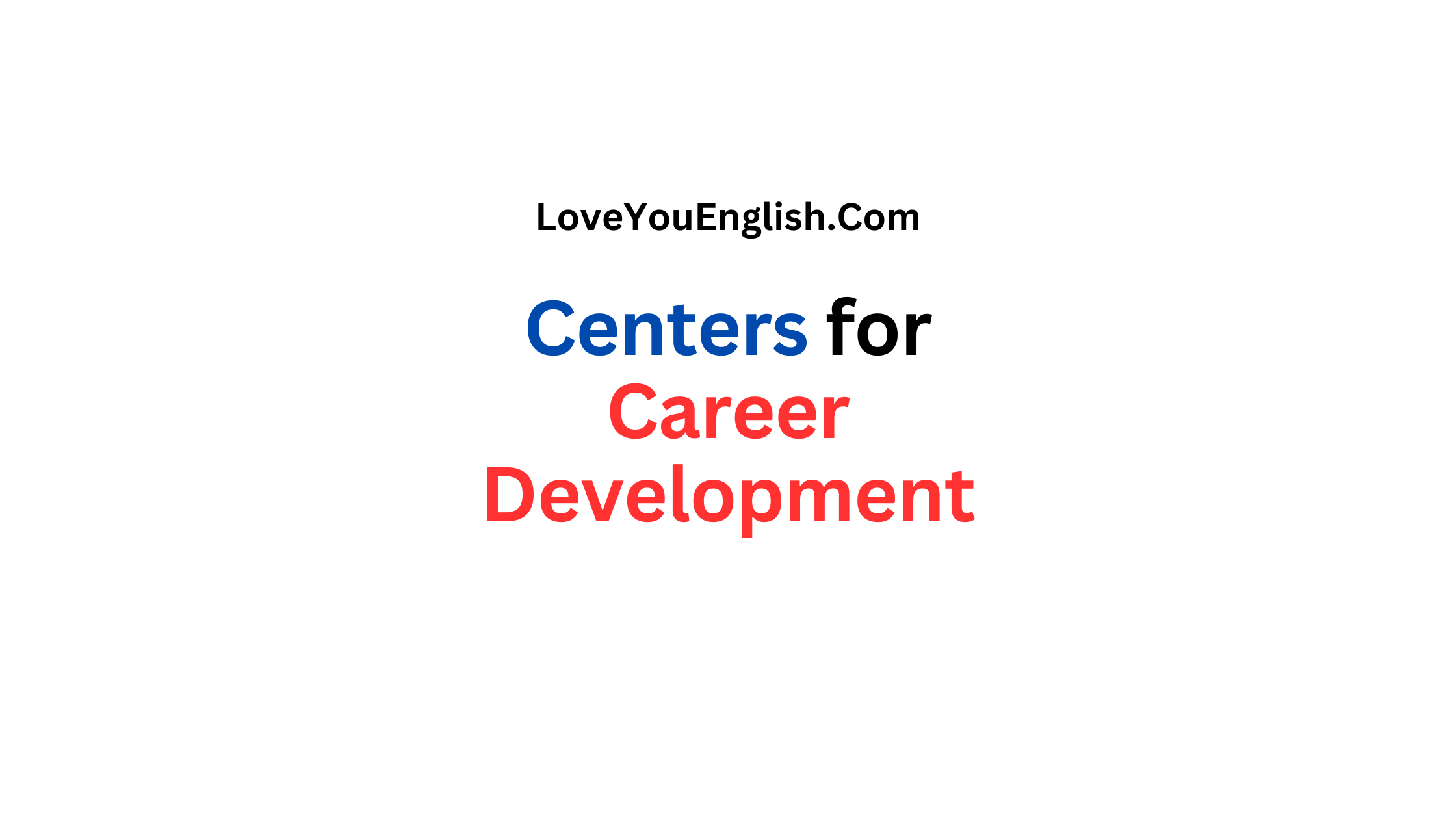 Centers for Career Development: A Guide to Professional Success