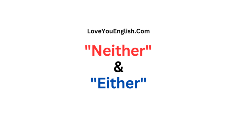 Understanding the Difference Between "Neither" and "Either"