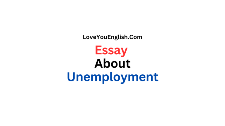 Essay About Unemployment: Economic and Social Challenge