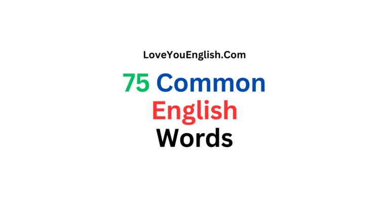 75 Common English Words