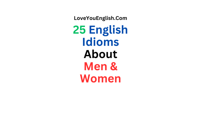 25 English Idioms About Men and Women