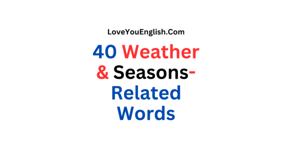 Master English Weather Vocabulary: Common Weather Words