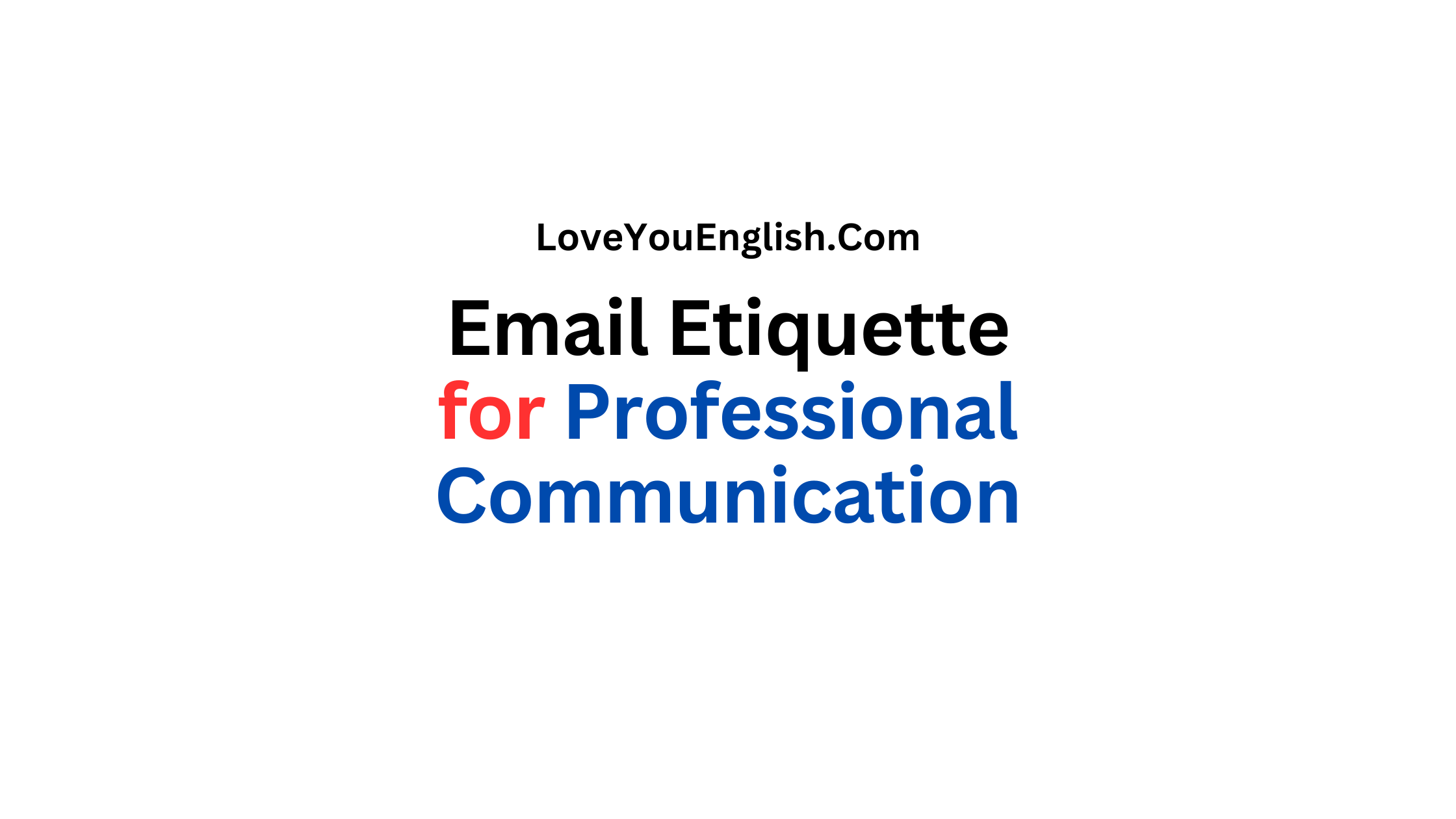 Email Etiquette Rules for Professional Communication