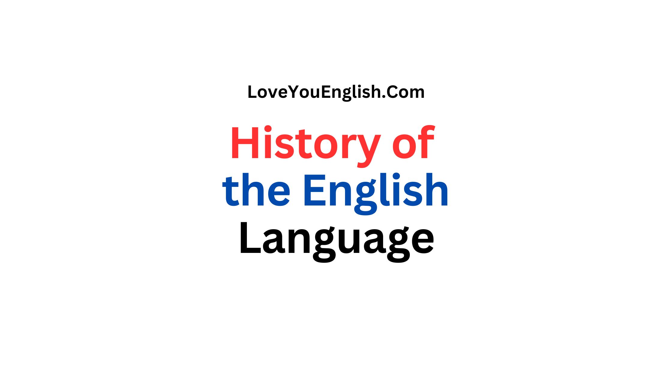 History of the English language