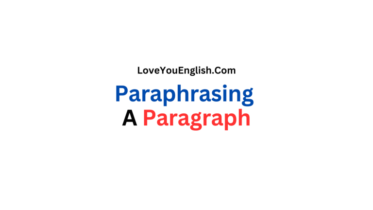 Paraphrasing a Paragraph: An Easy Step-by-Step Guide
