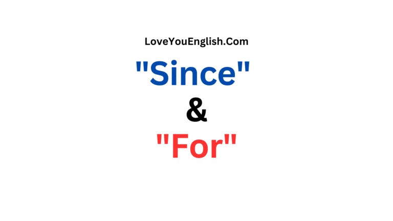 Understanding the Difference Between "Since" and "For"