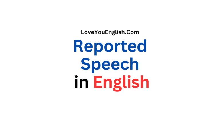 Reported Speech in English