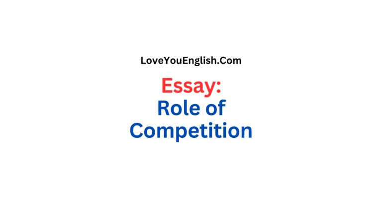 Essay About the Role of Competition in our Lives