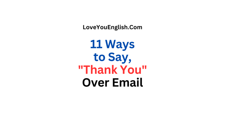 11 Ways to Say "Thank You" Over Email, 3 "Thank You" Mistakes to Avoid