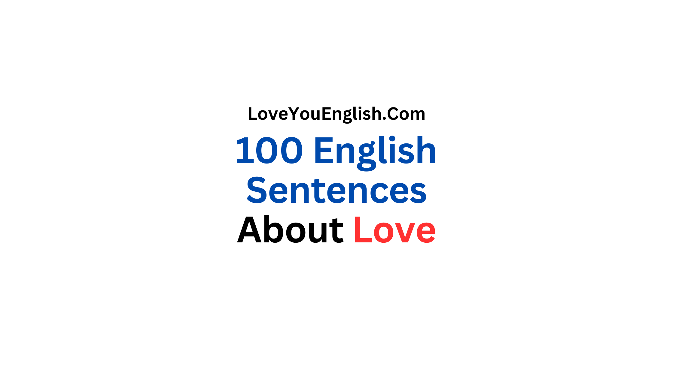 100 English Sentences About Love