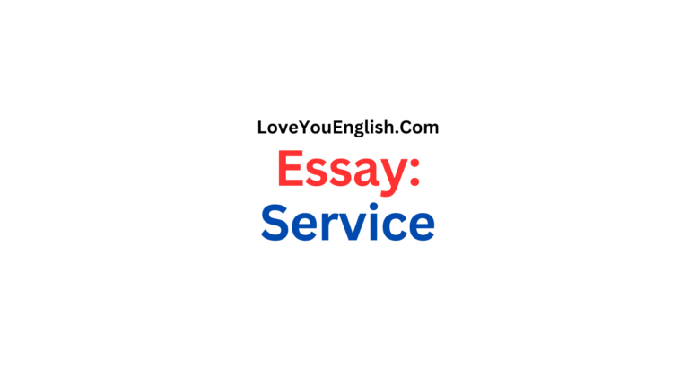 Essay Writing: Reflective Essay on Service