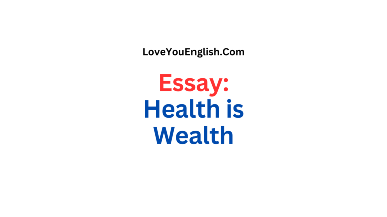 Essay About Health is Wealth