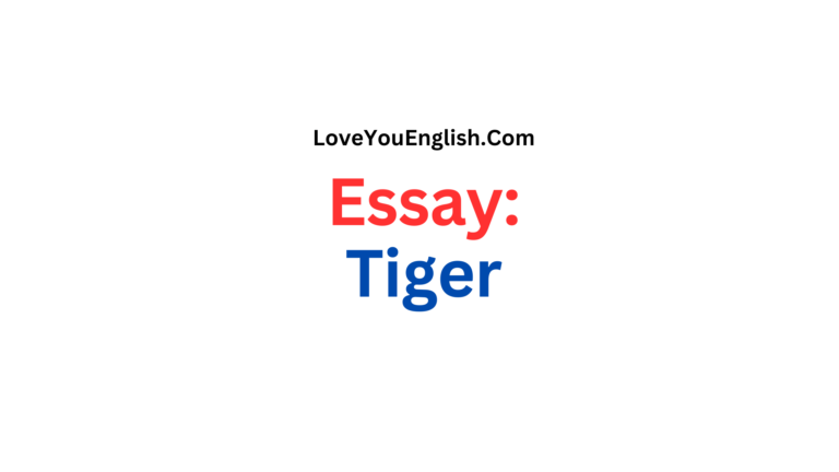 Tiger Essay for Students in English