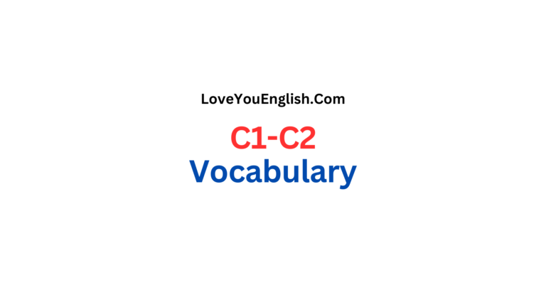 Mastering C1-C2 Vocabulary: Learn Advanced English