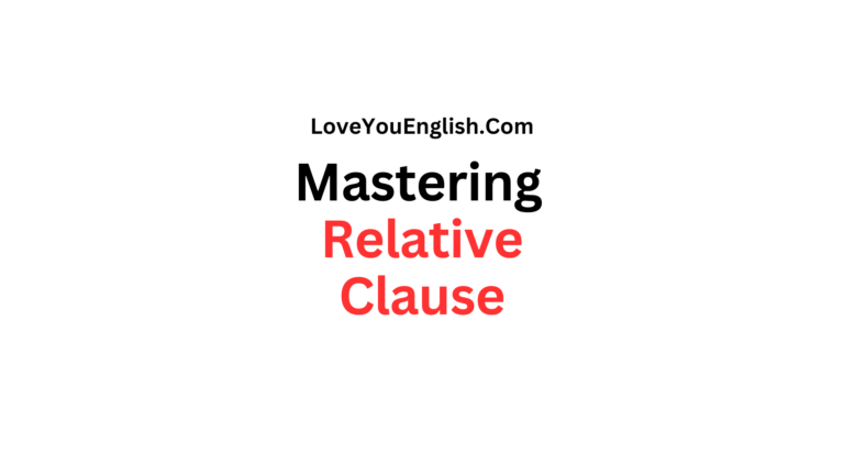 Mastering the Relative Clause in English