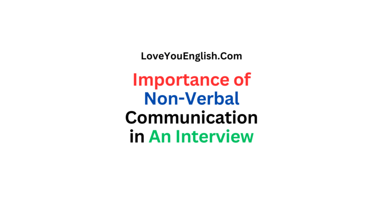 The Importance of Non-Verbal Communication in an Interview