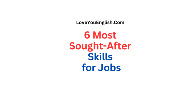 6 Most Sought-After Job Candidate Skills Today