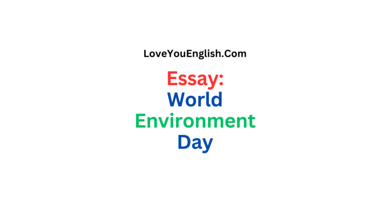 Essay About World Environment Day