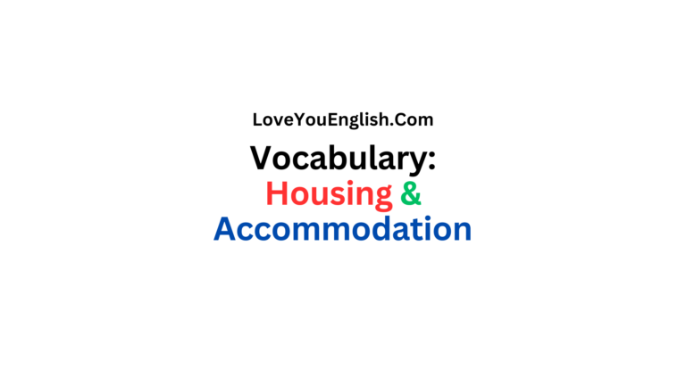 40 Words Related to Housing and Accommodation