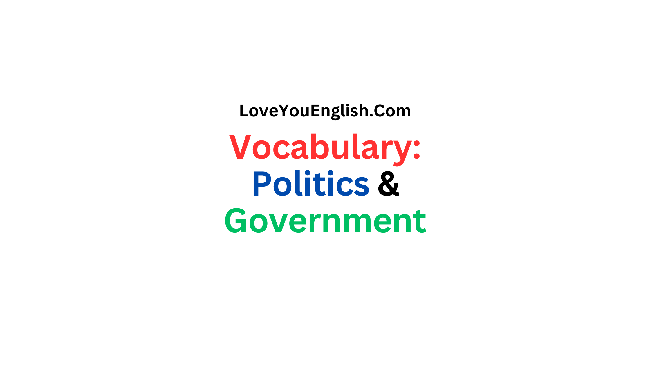 40 Words Related to Politics and Government