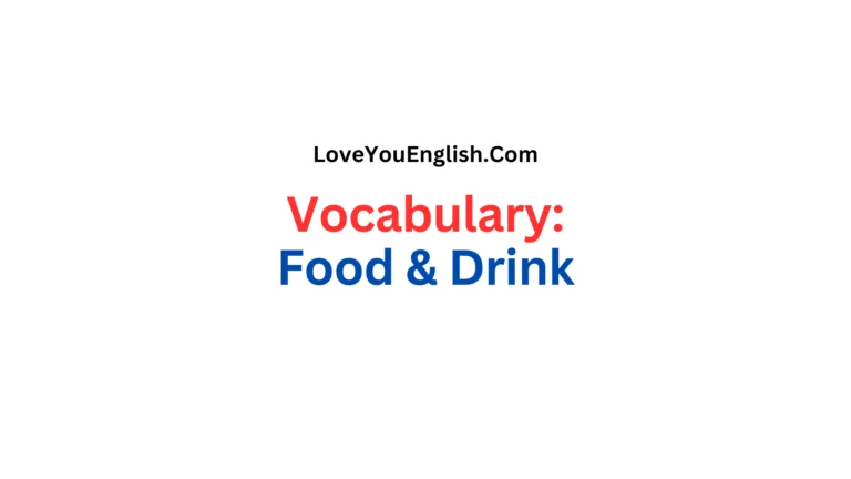 40 Words Related to Food and Drink