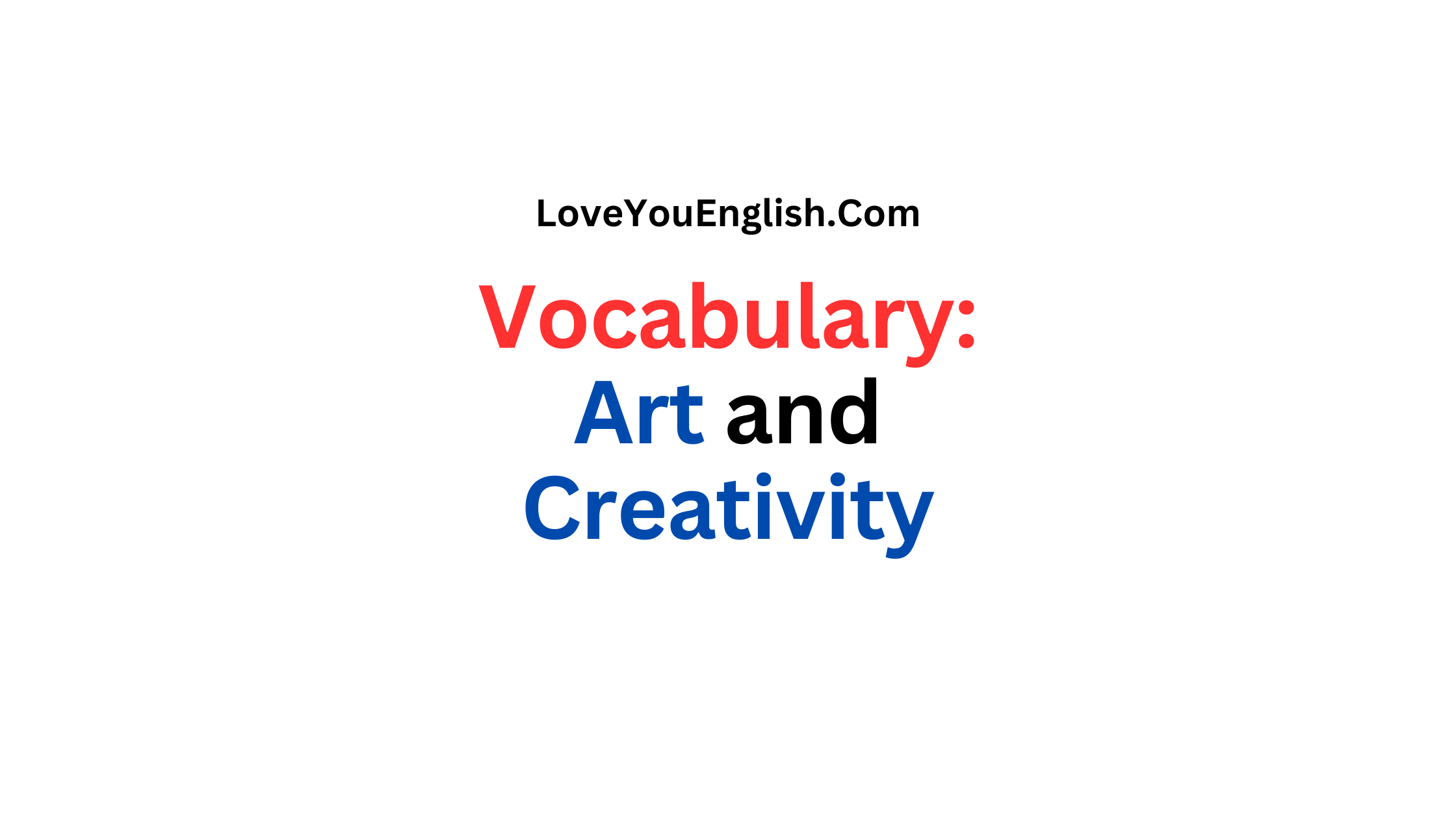 English Words to Describe Art and Creativity