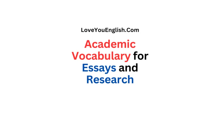 Academic Vocabulary for Essays and Research