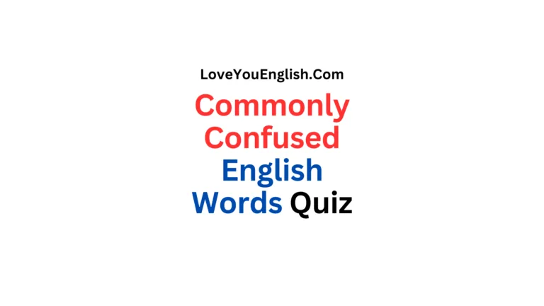 Commonly Confused English Words Quiz