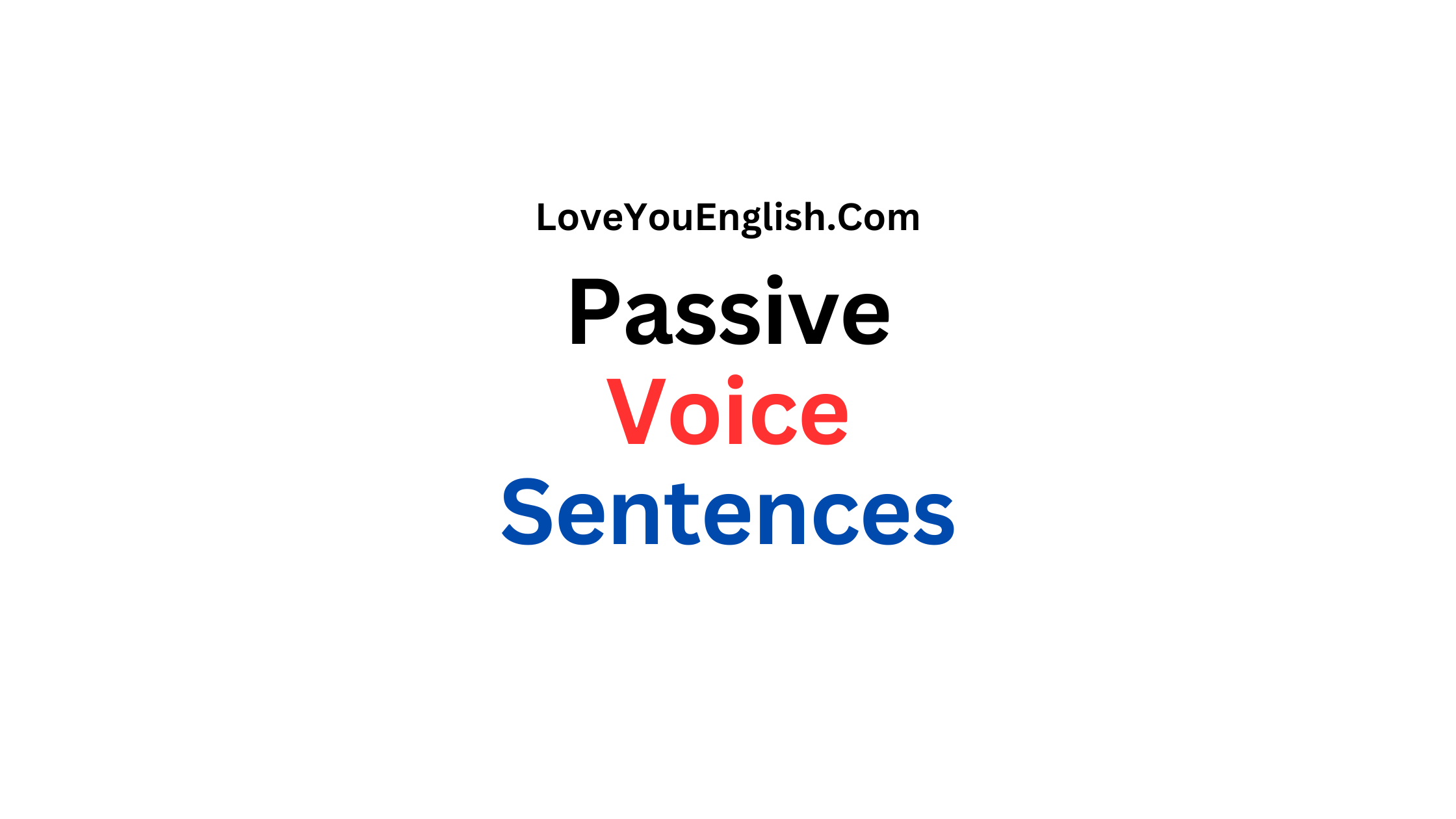 Passive Voice Sentences