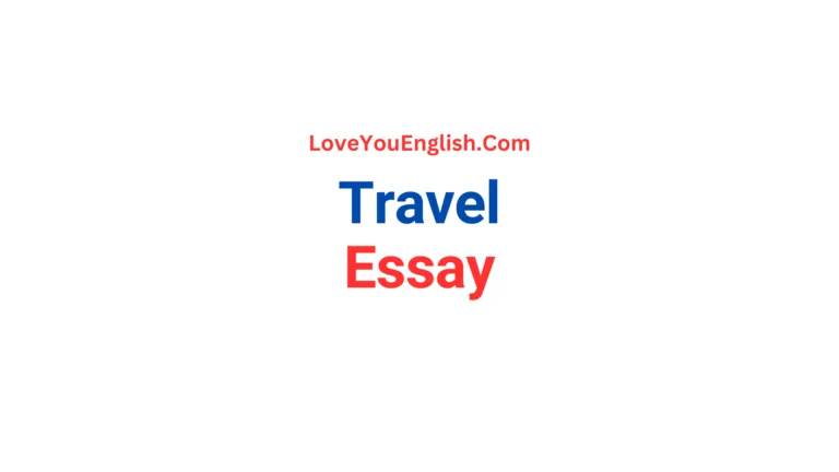 Travel Essay for Students and Children