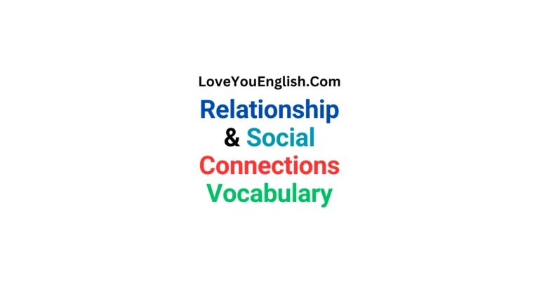 Vocabulary for Describing Relationships and Social Connections