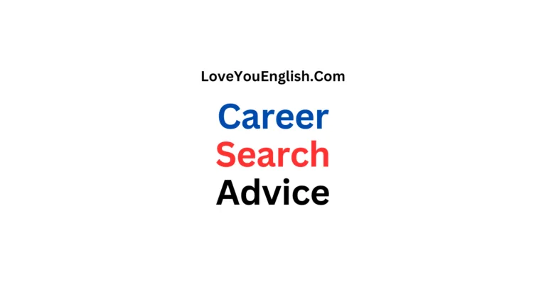 Career Search Advice: A Comprehensive Guide