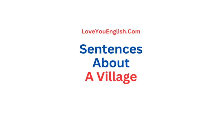 70 English Sentences About A Village