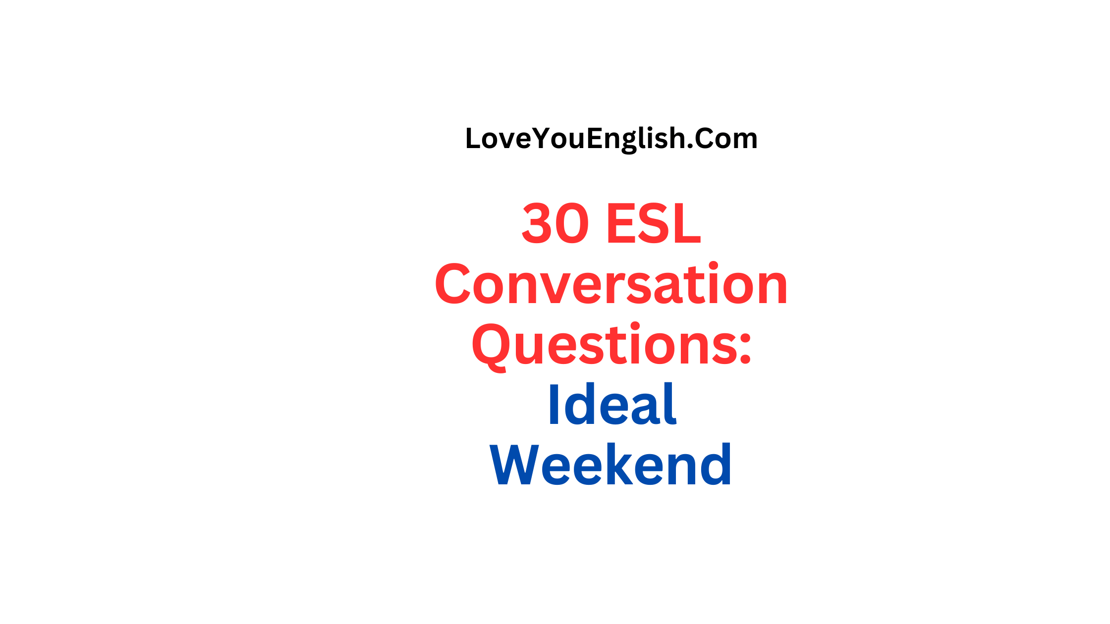 ESL Conversation Questions